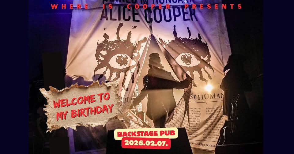 Welcome to my Birthday | Alice Cooper Tribute Night koncert – BackStage Pub